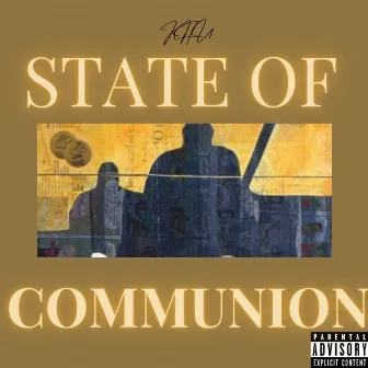 State Of Communion by Philosopher Khu