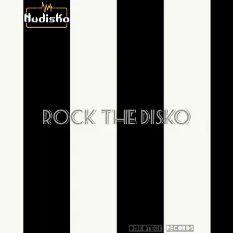 Rock the Disko by Nudisko