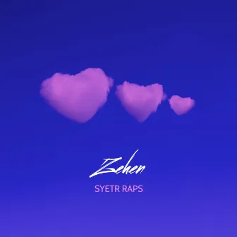 Zehen by SYETR RAPS