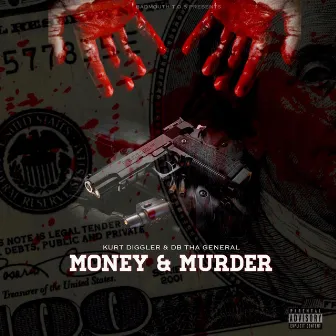 Money & Murder by Kurt Diggler