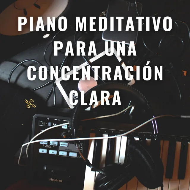 Cognición Serena: Piano Meditativo Para Una Concentración Clara