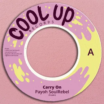 Carry On by Payoh Soulrebel