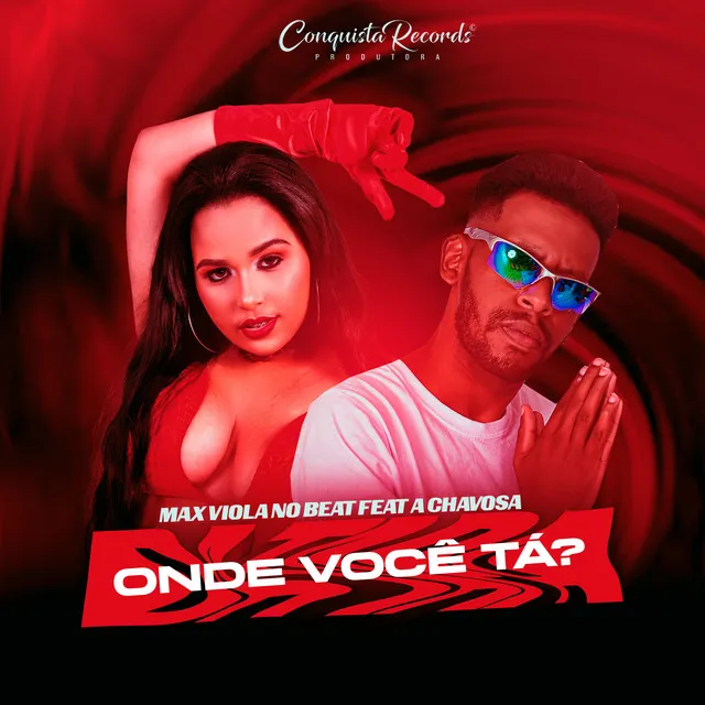 Onde Você Tá? (Feat. A Chavosa)