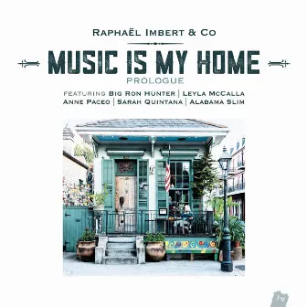 Music is my Home: Prologue by Raphaël Imbert