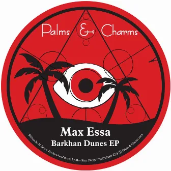 Barkhan Dunes EP by Max Essa