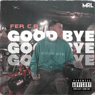 Good Bye by Unknown Artist