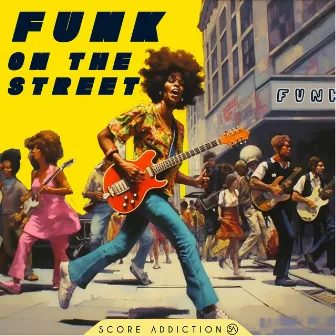 Funk On The Street by David Baluteau