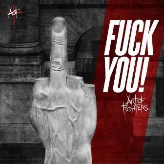 Fuck you! by Art Of Fighters