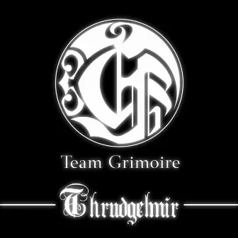 Thrudgelmir by Team Grimoire