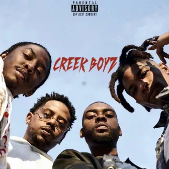 Out The Blue by Creek Boyz