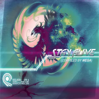 Stay Alive - Compiled by Wega by Wega