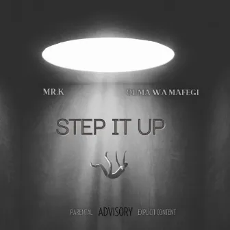 Step It Up by Mi$taK