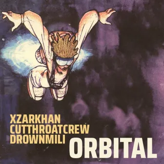 Orbital (Instrumental) by CutThroatCrew