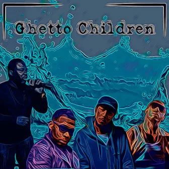 Ghetto Children by Nasty Jack