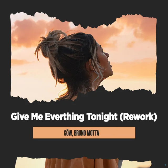 Give Me Everthing Tonight