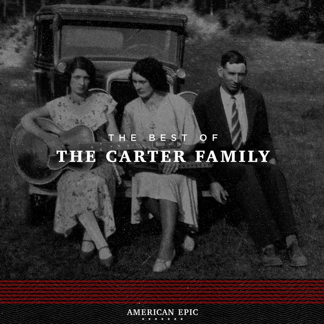 American Epic: The Best of The Carter Family Album Image