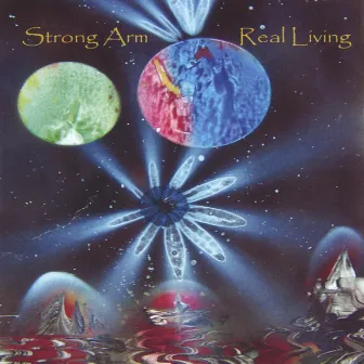 Real Living by Strong Arm