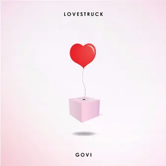 Lovestruck by GOVI