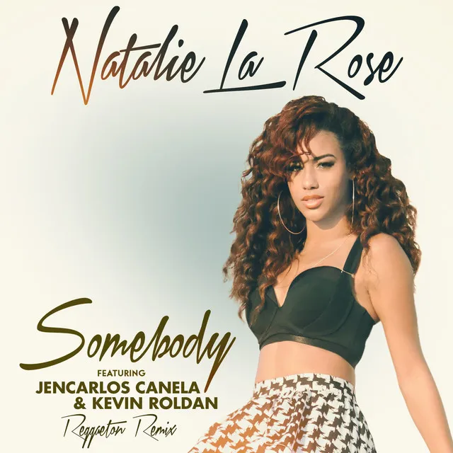 Somebody - Reggaeton Remix (Spanglish Version)