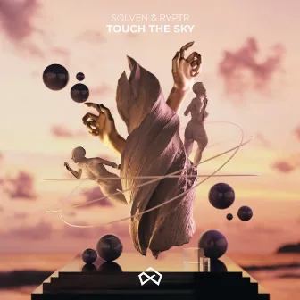 Touch the Sky by RVPTR