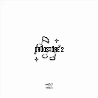 DRÜGSTÖRE 2 by Breaker B