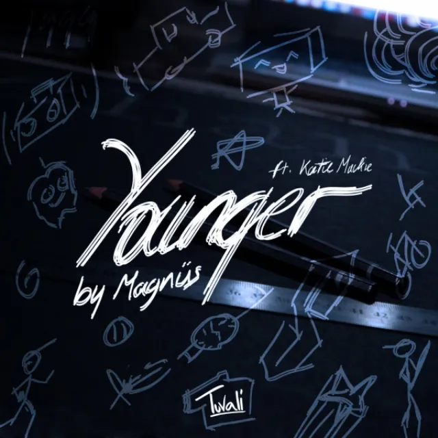 Younger (feat. Katie Mackie)