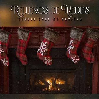 Rellenos de Medias by Musica de Navidad Retro