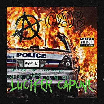 ACAB by Lucifer Capone