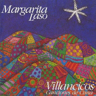 Villancicos y Canciones de Cuna by Margarita Laso