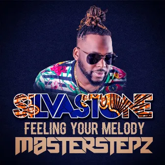 Feeling Your Melody by Masterstepz