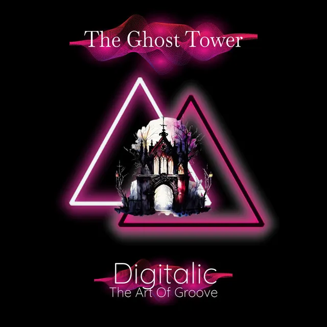 The Ghost Tower - Original Mix