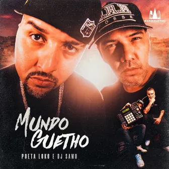 Mundo Guetho by Poeta Loko Original