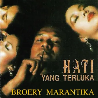 Hati Yang Terluka by Broery Marantika