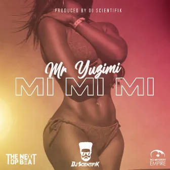 Mi mi mi by Mr Yuzimi