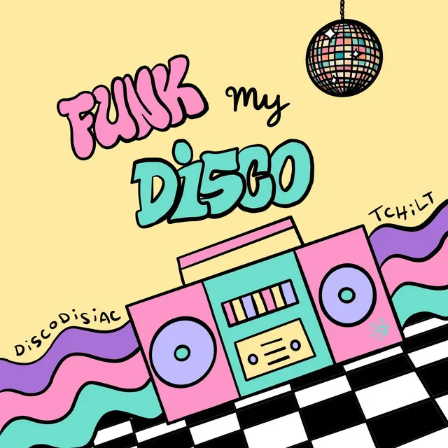 Funk My Disco