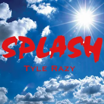 Tyle Razy by Splash