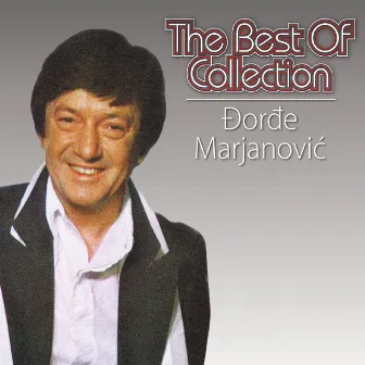 The Best Of Collection by Đorđe Marjanović