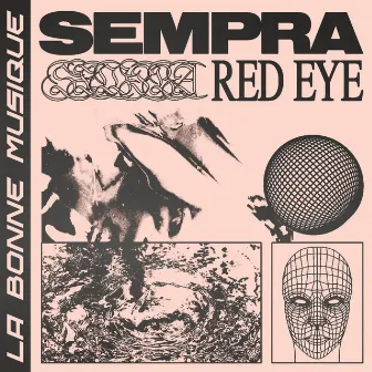 Red Eye by Sempra