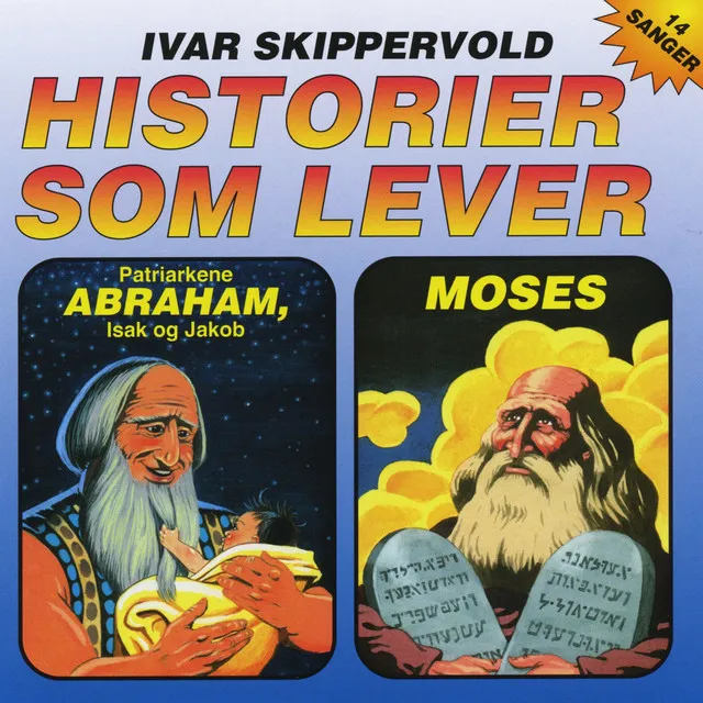 Moses: Fortelling 3