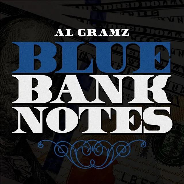 Blue Bank Notes