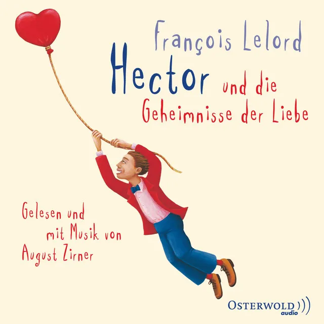 Hector und die Geheimnisse der Liebe, Teil 29.2 & Hector und die Geheimnisse der Liebe, Teil 30.1 - Hector und die Geheimnisse der Liebe (Hectors Abenteuer 2)