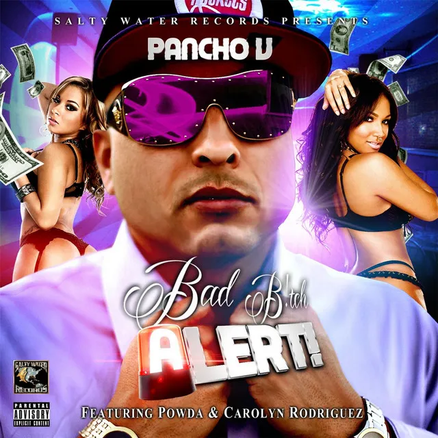 Bad B!tch Alert (feat. Carolyn Rodriguez & Powda)