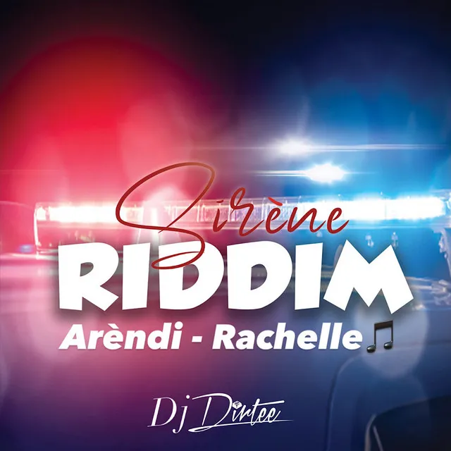 Rachelle (Sirène Riddim)