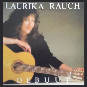 Debuut (2018 Remaster) by Laurika Rauch