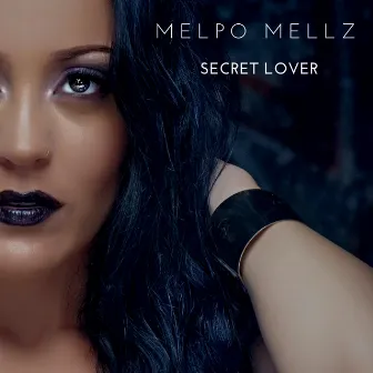 Secret Lover by Melpo Mellz