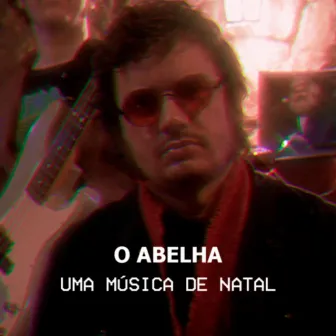 Uma Música de Natal by O Abelha