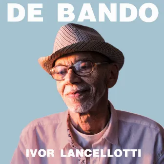 De Bando by Ivor Lancellotti