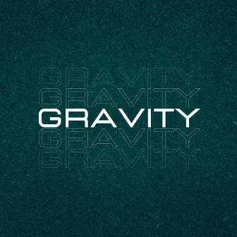 Gravity by Khaleel Jackson