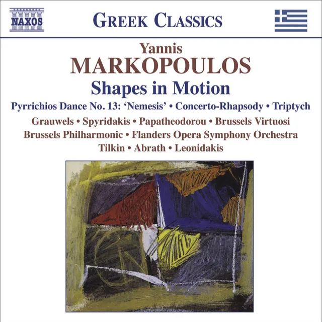 Markopoulos, Y.: Shapes in Motion / Pyrrichios Dance No. 13, 