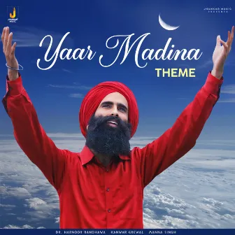 Yaar Madina Theme by Manna Singh